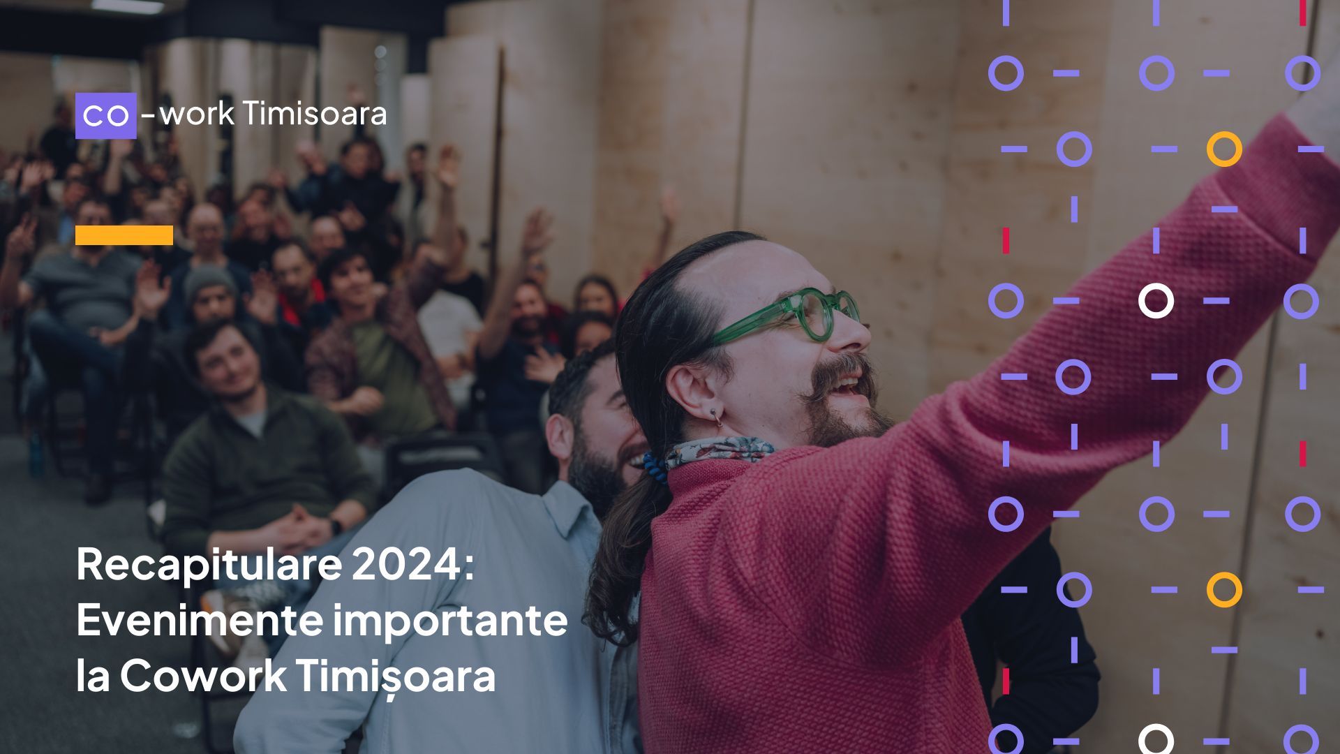 Retrospectiva 2024: Creșterea Comunității și Viitorul Coworking-ului în Timișoara