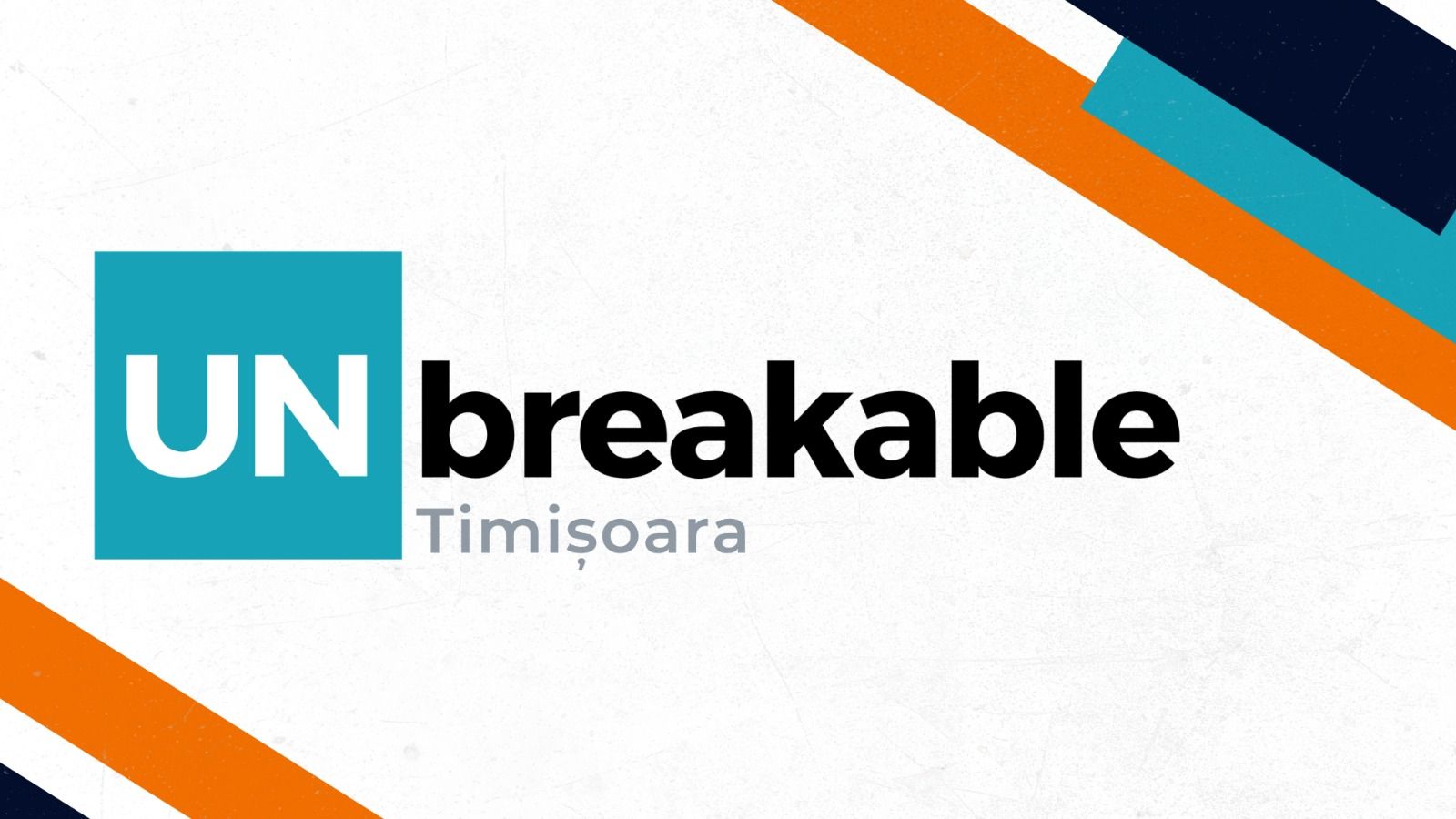 UNbreakable Timisoara