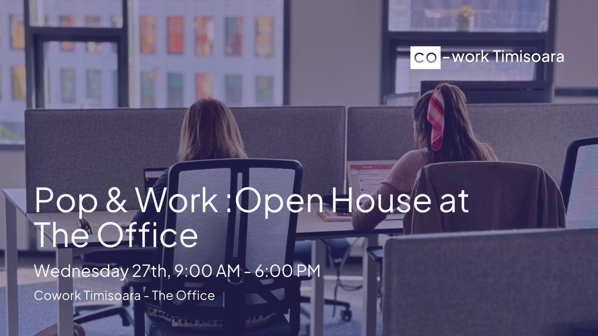 Pop & Work: Open House at The Office #6