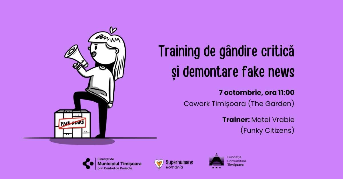 Training de gândire critică și demontare fake news