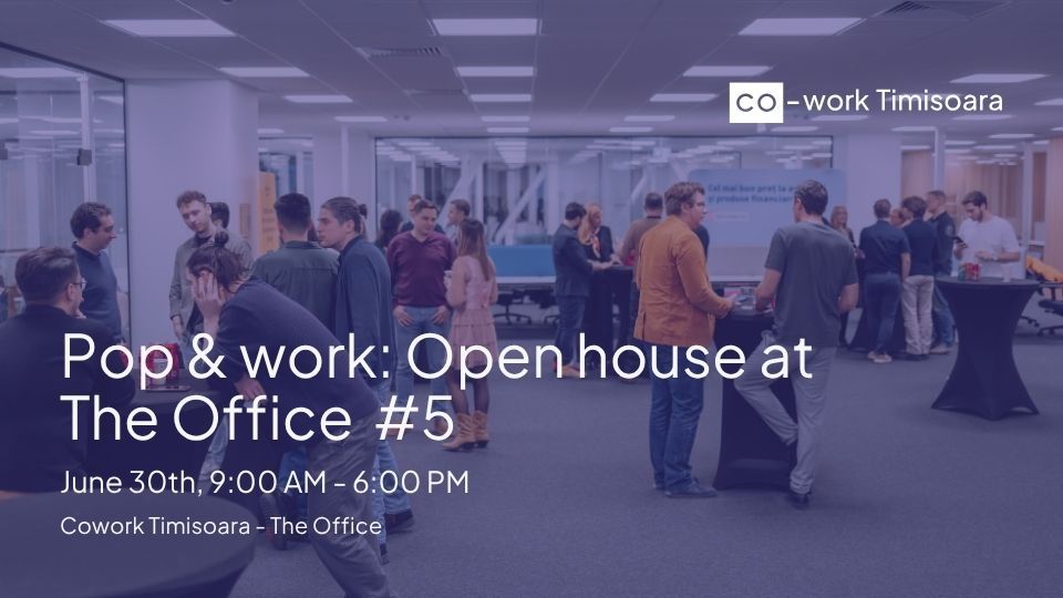 Pop & Work: Open House at The Office #5