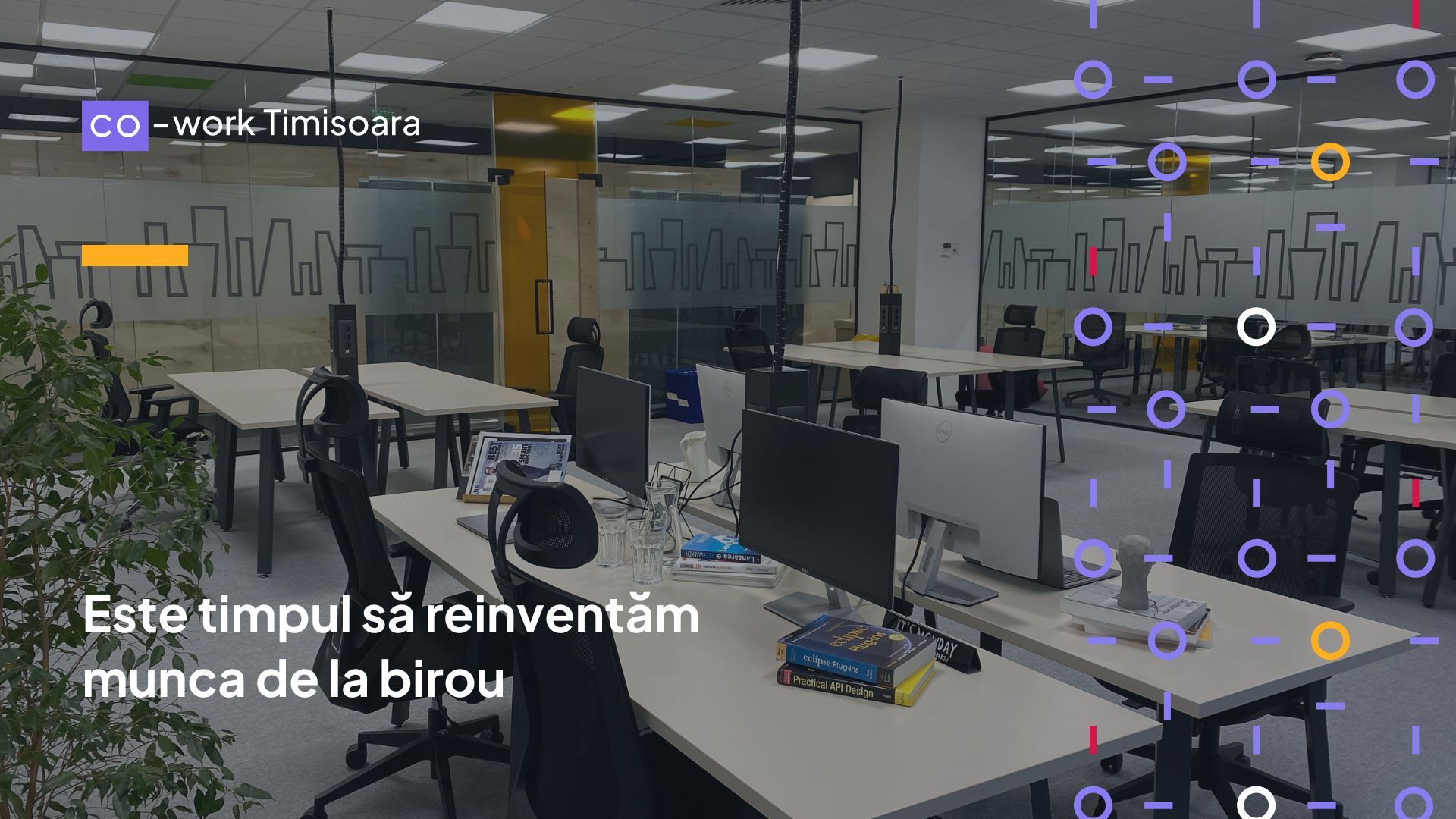 Este timpul să reinventăm munca de la birou