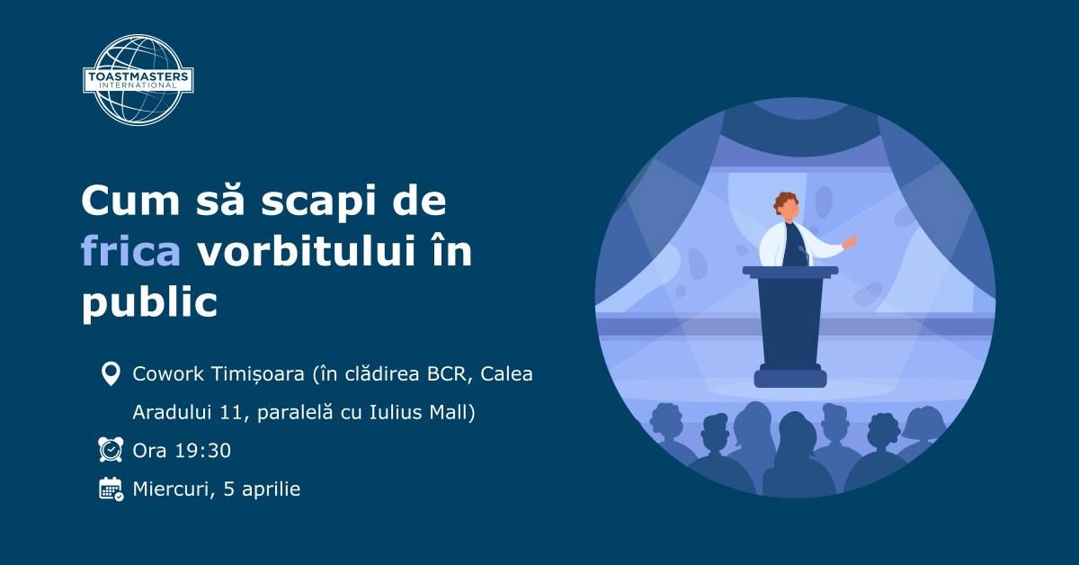 Întâlnire Gratuită de Vorbit în Public - Timișoara Toastmasters