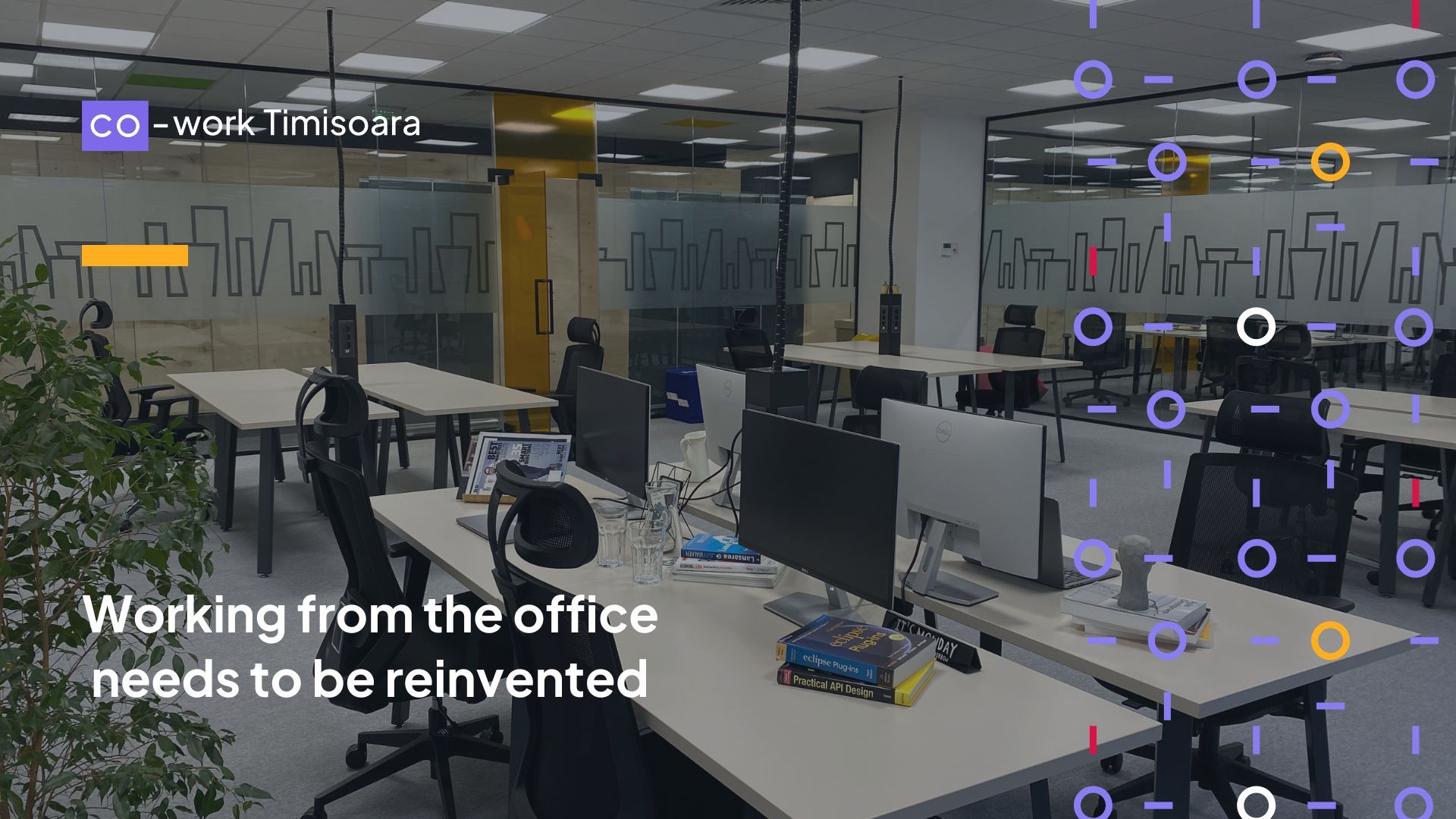 Working from the office needs to be reinvented