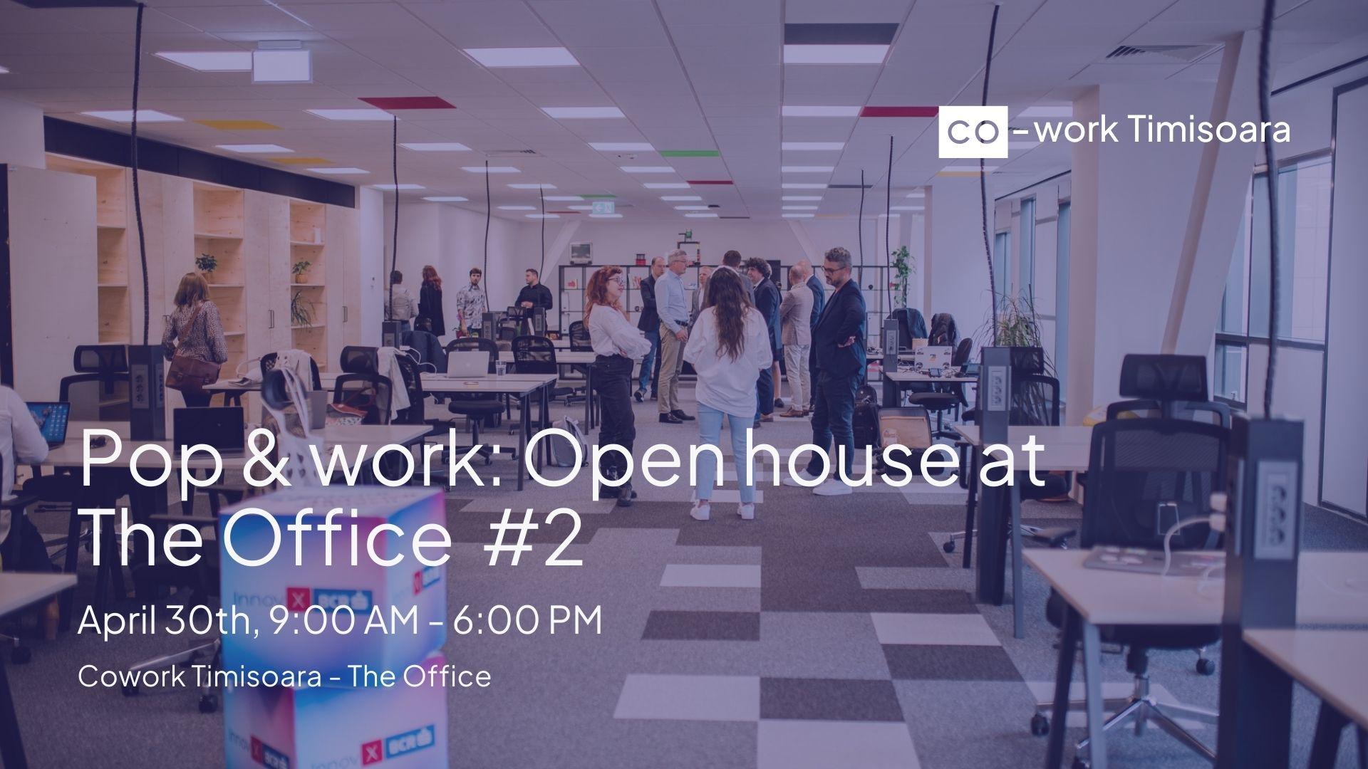 Pop & Work: Open house at The Office #2