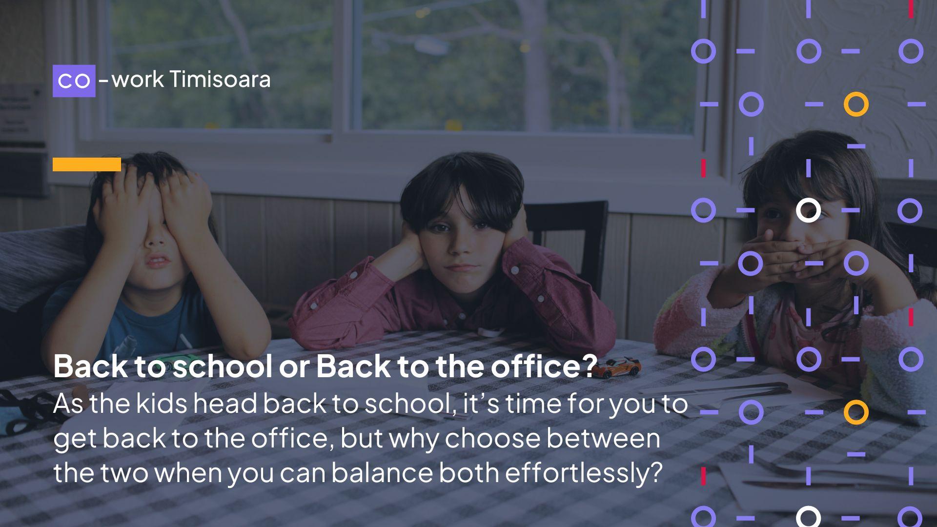 Back to school or Back to the office?