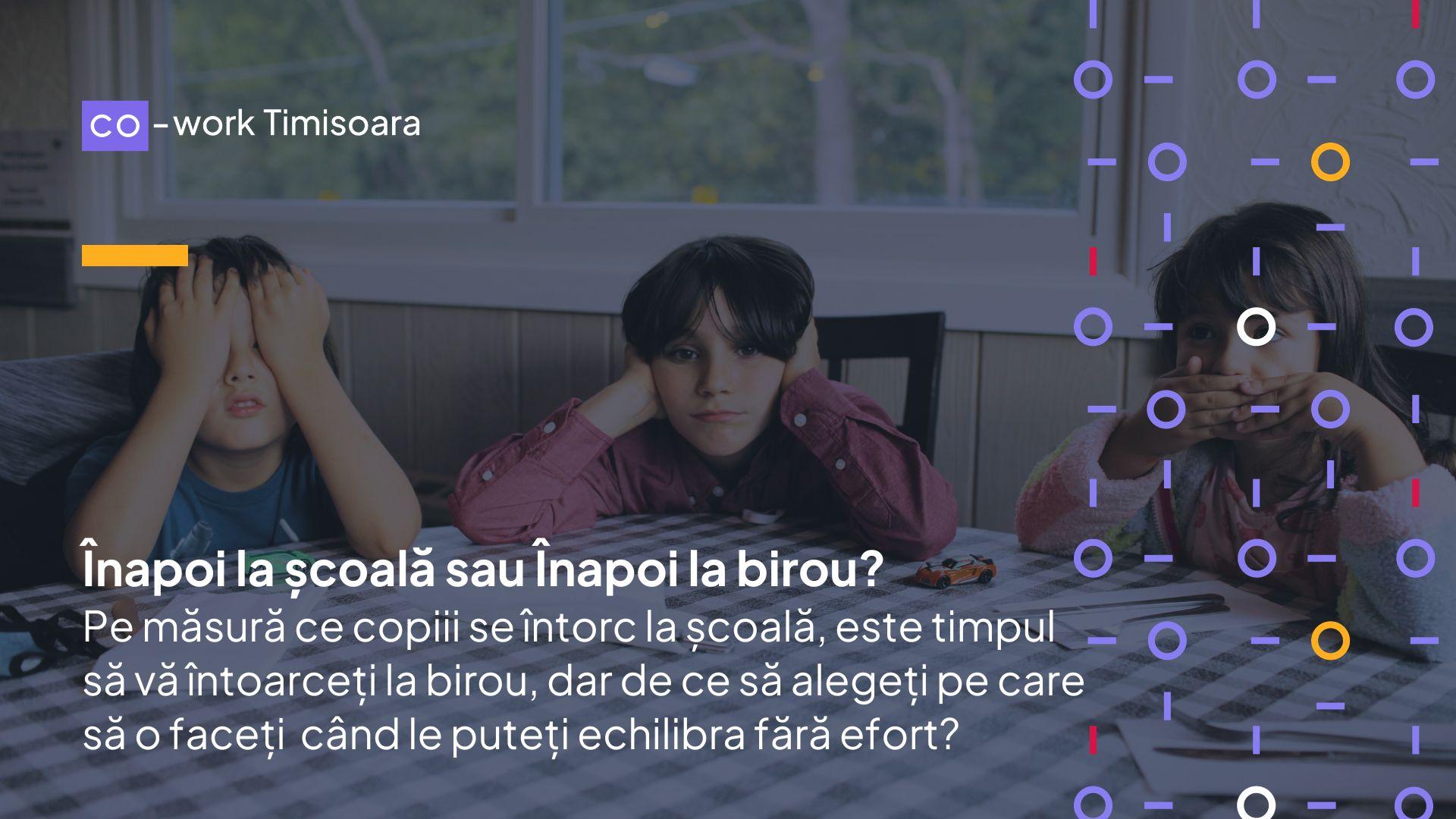 Înapoi la școală sau Înapoi la birou?